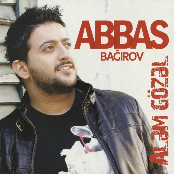 Обложка: Abbas Bağırov - Aləm Gözəl
