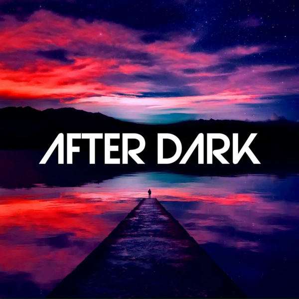 Обложка: DJ Track, Dxrk, Johnny Rockstar - After Dark (Tiktok Edit)