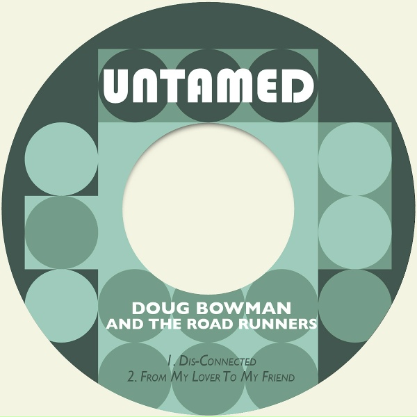 Обложка: Doug Bowman & The Road Runners - From My Lover to My Friend