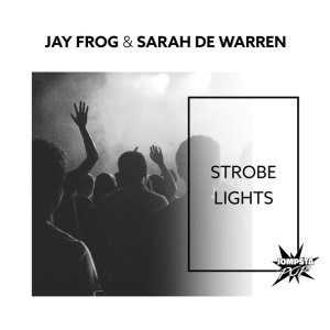 Обложка: Jay Frog, Sarah De Warren - Strobe Lights
