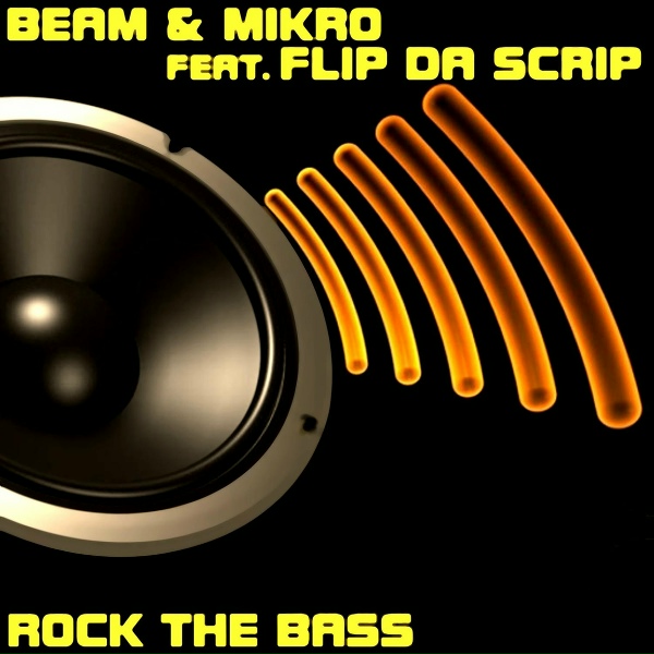 Обложка: Beam & Mikro feat. Flip Da Scrip - Rock the Bass