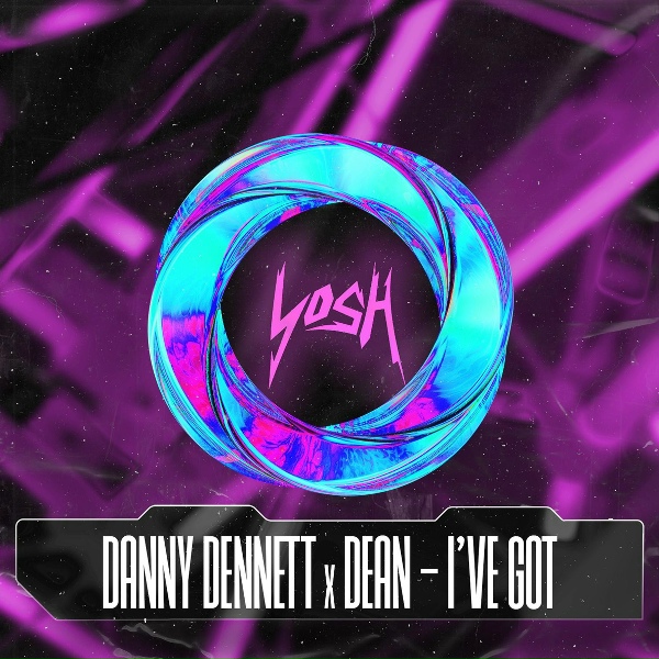 Обложка: Danny Dennett, DEAN - I've Got