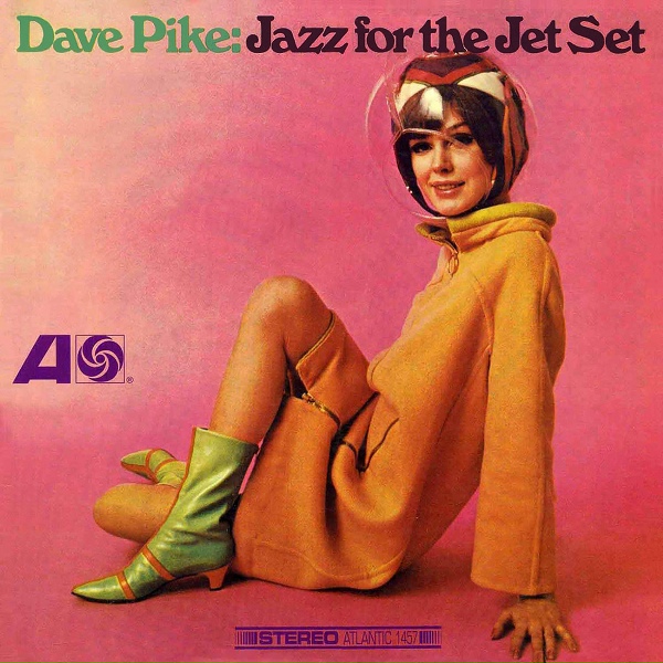 Обложка: Dave Pike - Jet Set