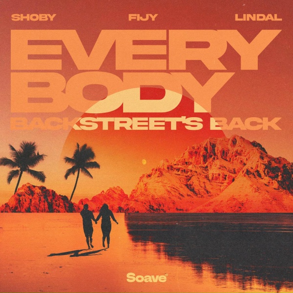 Обложка: Shoby, Fijy, Lindal - Everybody (Backstreet's Back)