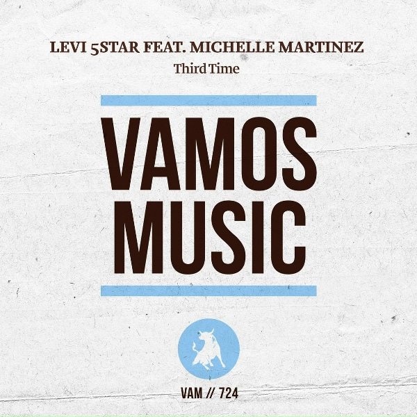 Обложка: Levi 5Star feat. Michelle Martinez - Third Time