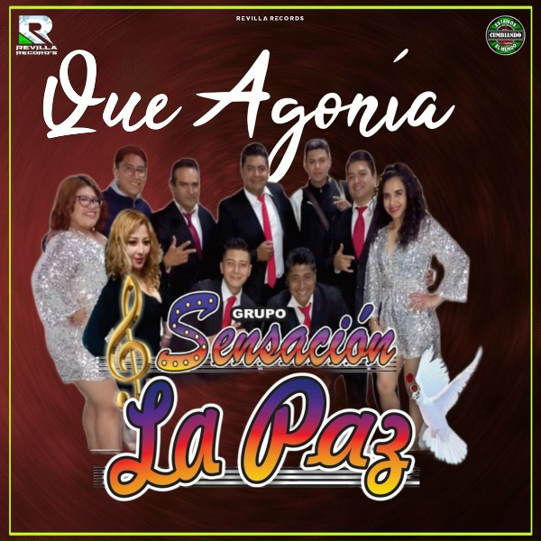 Обложка: GRUPO SENSACION LA PAZ - Que Agonía