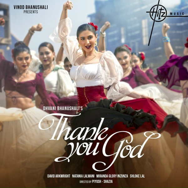 Обложка: Dhvani Bhanushali, Shloke Lal feat. David Arkwright - Thank You God
