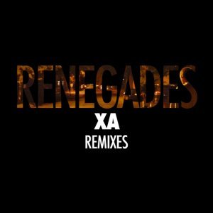 Обложка: X Ambassadors - Renegades