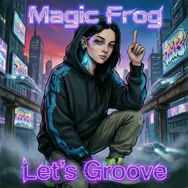 Обложка: Magic Frog - Let's Groove