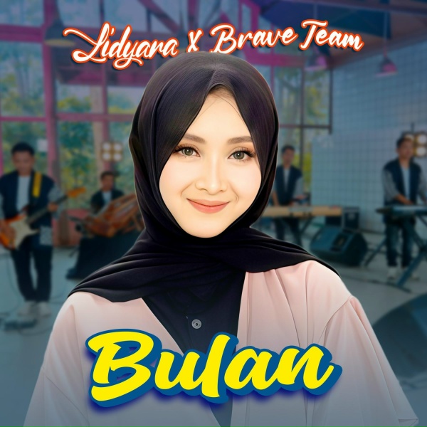 Обложка: Lidyara feat. Brave Team - Bulan