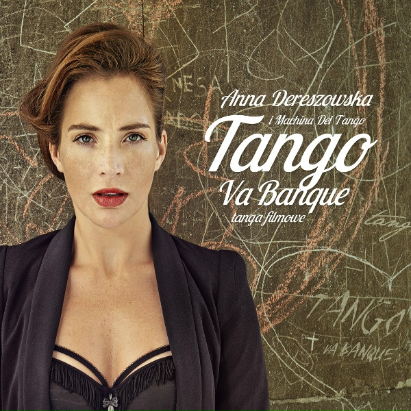 Обложка: Machina Del Tango, Anna Dereszowska - Nostalgias
