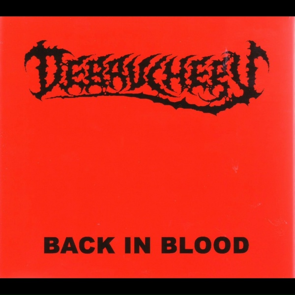 Обложка: Debauchery - Back in Blood