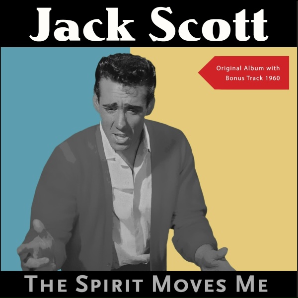 Обложка: Jack Scott With The Fabulous Chantones - Swing Low Sweet Chariot