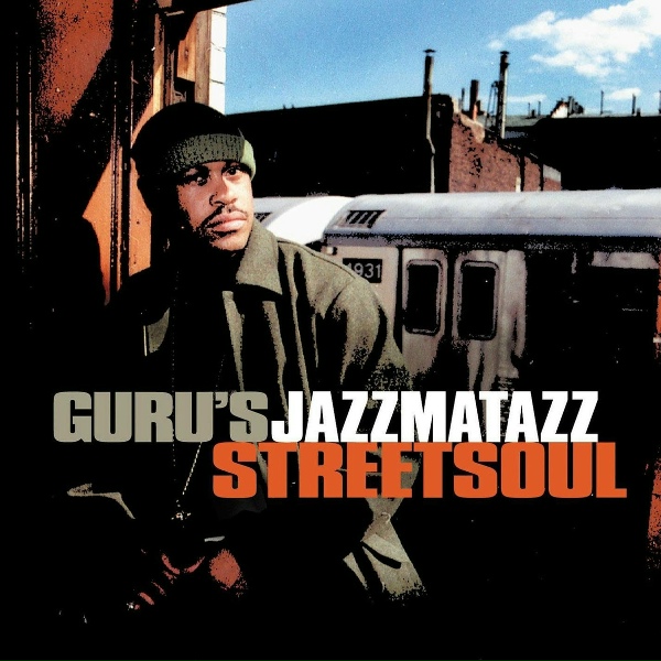Обложка: Guru's Jazzmatazz - Guidance
