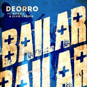 Обложка: Deorro feat. Pitbull, Elvis Crespo - Bailar