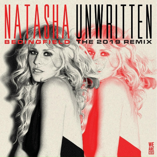 Обложка: Natasha Bedingfield - Unwritten (The 2019 Remix)