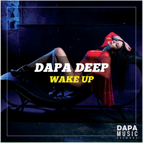 Обложка: Dapa Deep - Wake Up