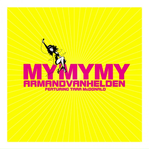 Обложка: Armand Van Helden, Tara McDonald - My My My