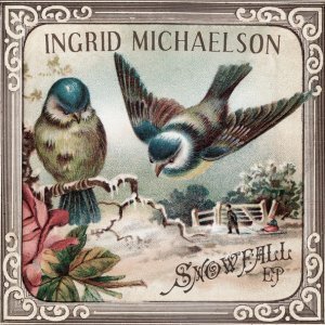 Обложка: Ingrid Michaelson - Snowfall