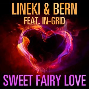 Обложка: Lineki, Bern feat. In-Grid - Sweet Fairy