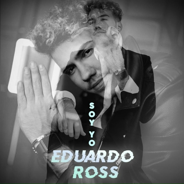 Обложка: Eduardo Ross - Soy Yo