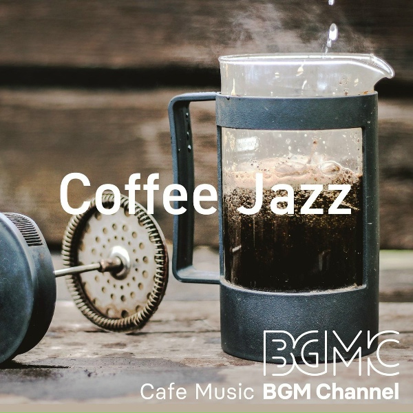 Обложка: Cafe Music BGM channel - Jazzy Morning