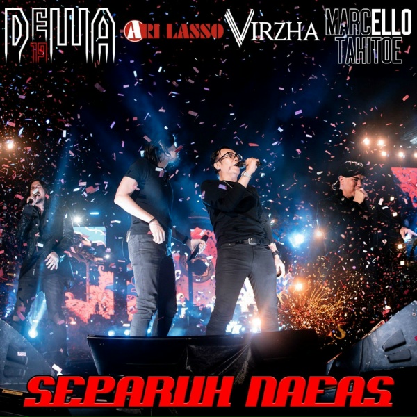 Обложка: Dewa 19, Ari Lasso, Virzha, Marcello Tahitoe - Separuh Nafas