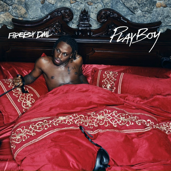 Обложка: Fireboy DML - Playboy