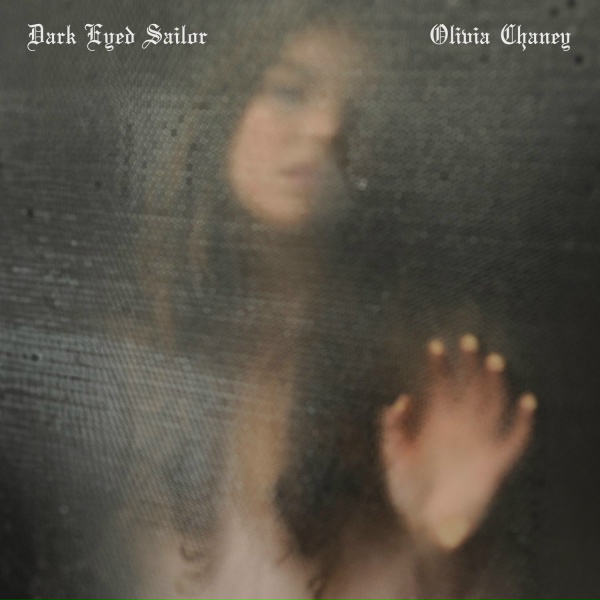 Обложка: Olivia Chaney - Dark Eyed Sailor