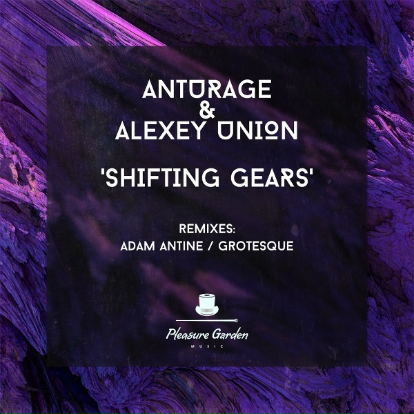 Обложка: Anturage, Alexey Union - Shifting Gears