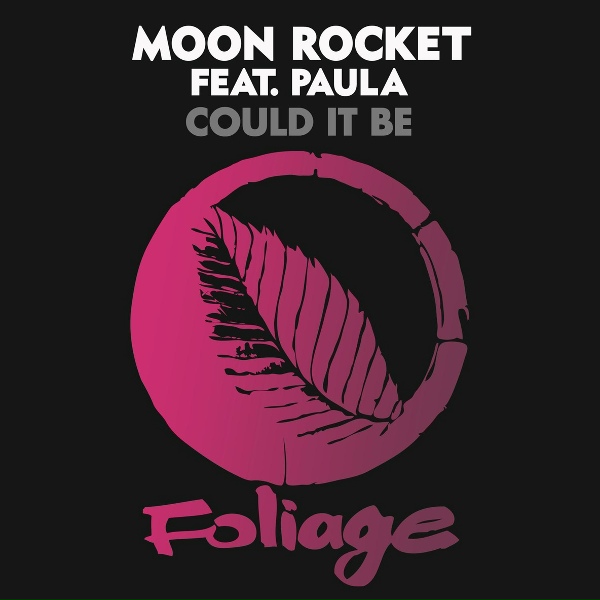 Обложка: Moon Rocket, Paula - Could It Be