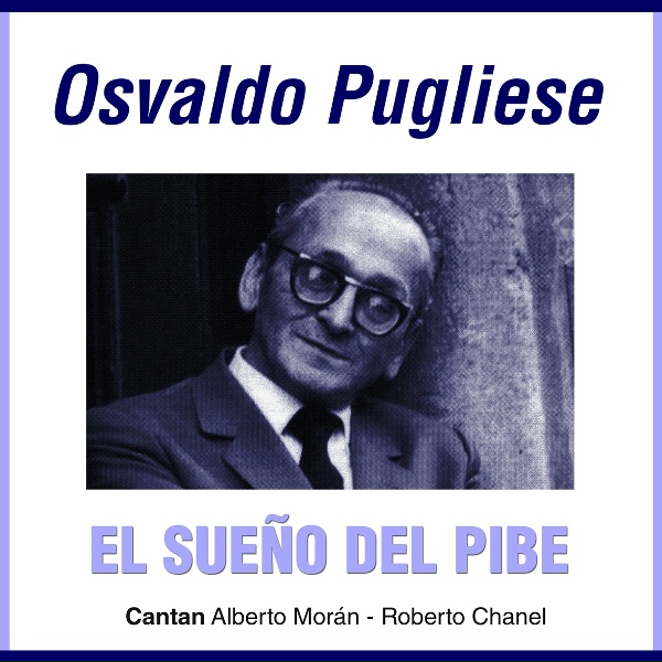 Обложка: Osvaldo Pugliese feat. Alberto Morán - Príncipe
