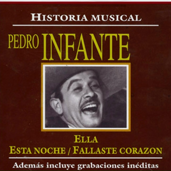 Обложка: Pedro Infante - Ella