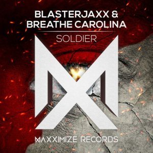 Обложка: Blasterjaxx, Breathe Carolina - Soldier