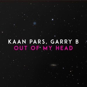 Обложка: Kaan Pars, GARRY B - Out of My Head