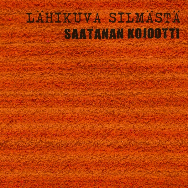 Обложка: Saatanan kojootti - Köyhän Miehen Titanic