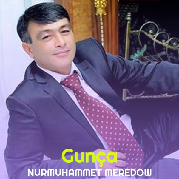 Обложка: Nurmuhammet Meredow - Gunça