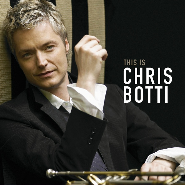 Обложка: Chris Botti - When I Fall in Love