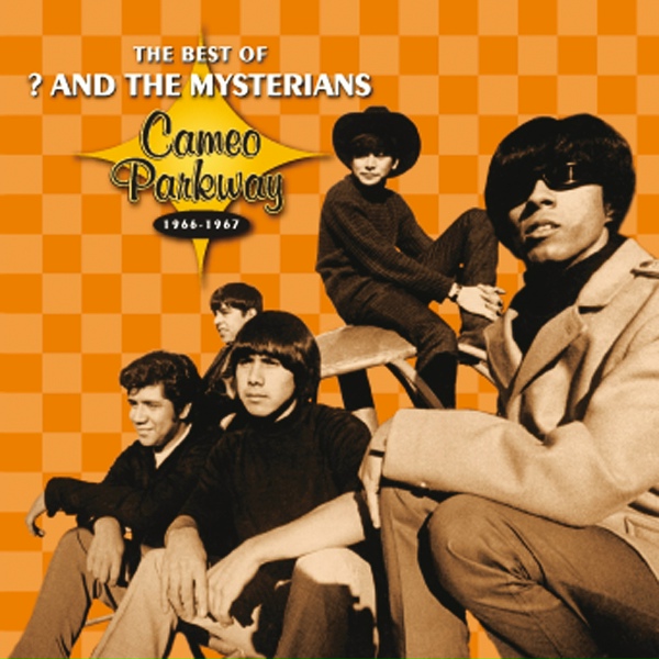 Обложка: ? And The Mysterians - 96 Tears (Previously Unreleased Version)