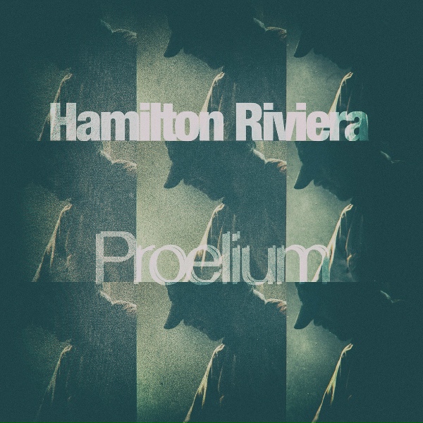 Обложка: Hamilton Riviera - Proelium