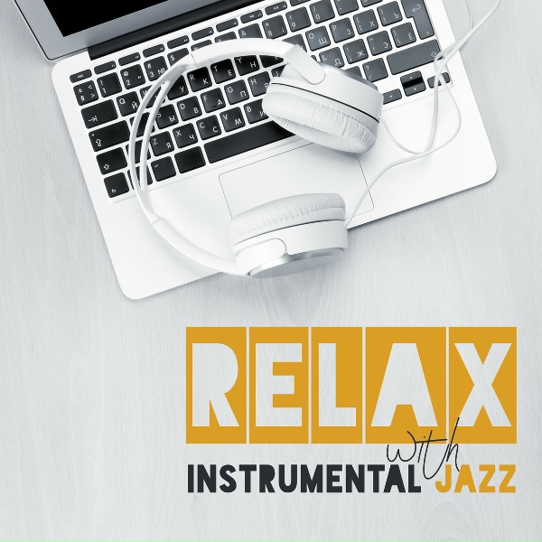 Обложка: Jazz for A Rainy Day - Relaxing Music