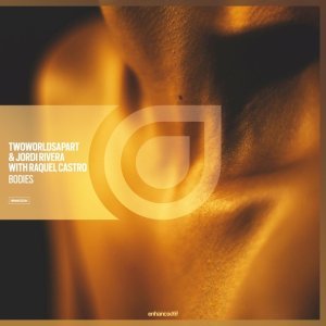 Обложка: TwoWorldsApart, Jordi Rivera, Raquel Castro - Bodies