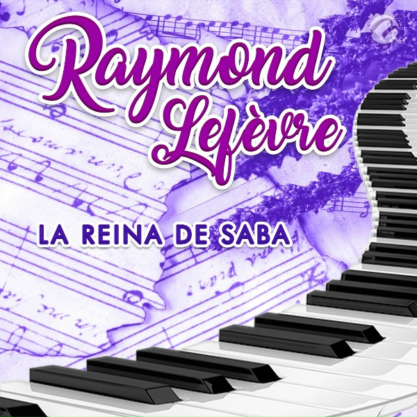 Обложка: Raymond Lefèvre - La Reina de Saba