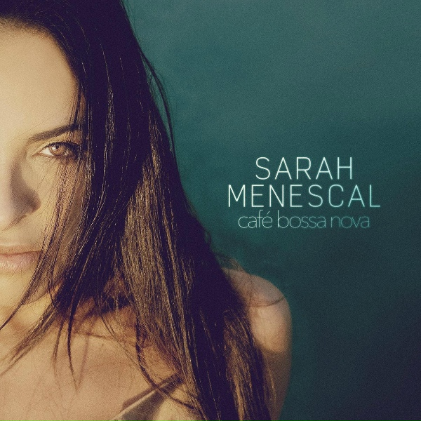 Обложка: Sarah Menescal, Groove Da Praia - Over My Shoulder