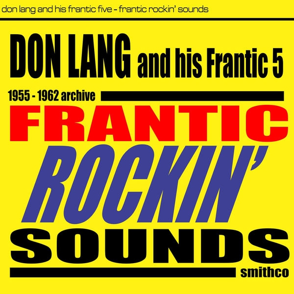 Обложка: Don Lang and his Frantic Five - Rock Around the Island