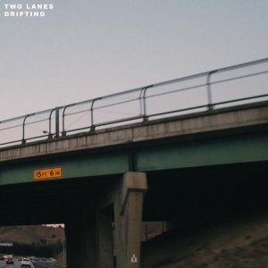 Обложка: TWO LANES - Drifting