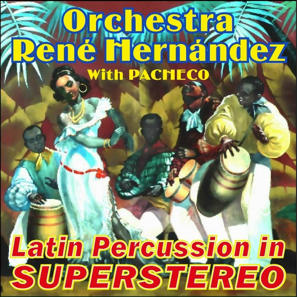 Обложка: René Hernández Orchestra feat. Pacheco - Sambia