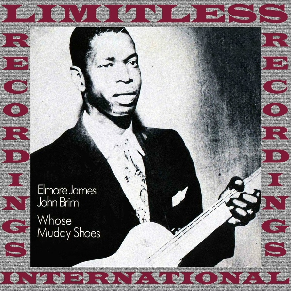 Обложка: Elmore James, John Brim - I See My Baby