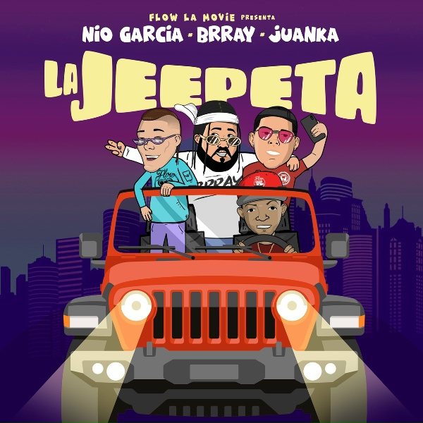 Обложка: Nio Garcia, Brray, Juanka - La Jeepeta