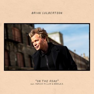Обложка: Brian Culbertson feat. Marcus Miller, Sheila E. - On the Road